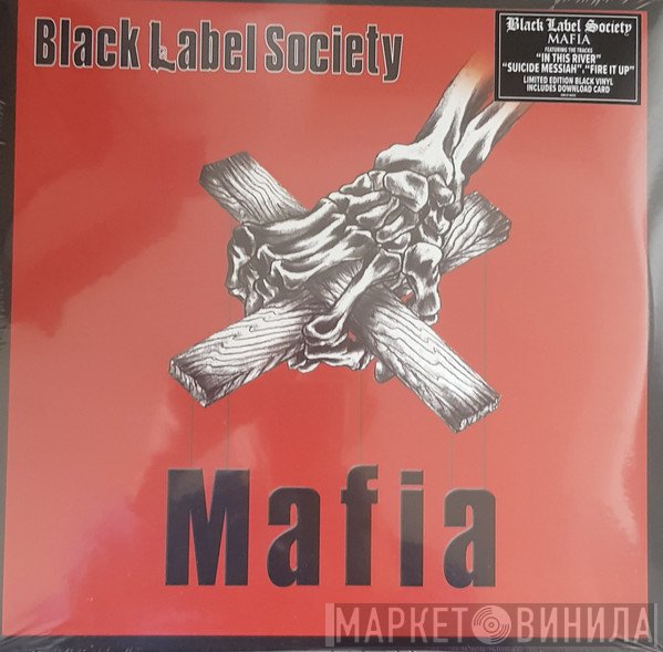 Black Label Society - Mafia