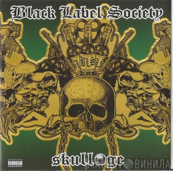 Black Label Society  - Skullage