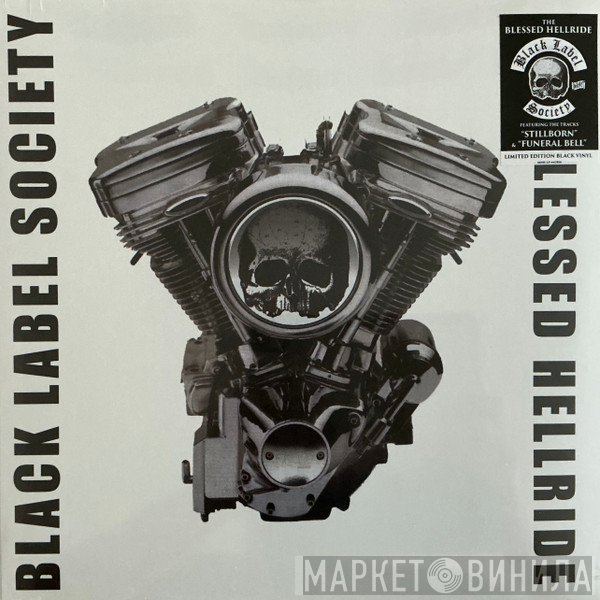 Black Label Society - The Blessed Hellride