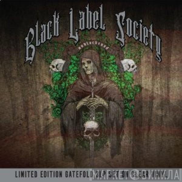 Black Label Society  - Unblackened
