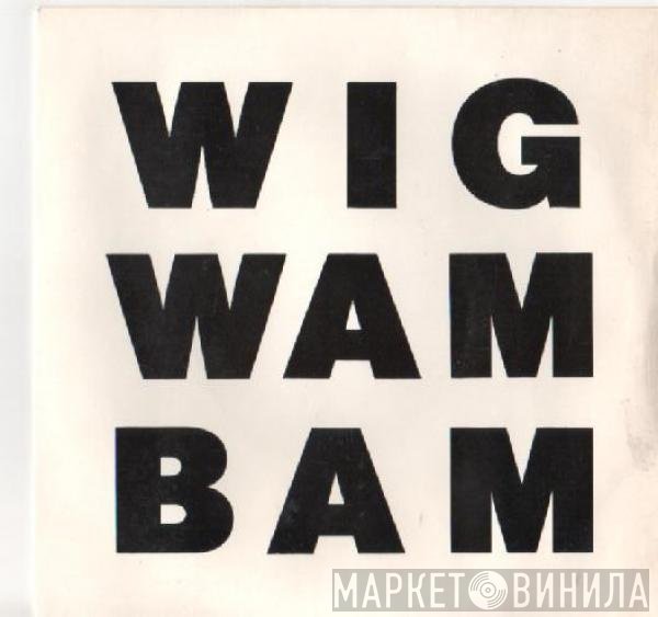 Black Lace - Wig-Wam Bam