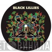 Black Lillies - Between The Lines