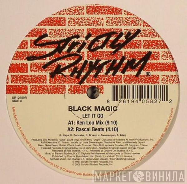 Black Magic  - Let It Go