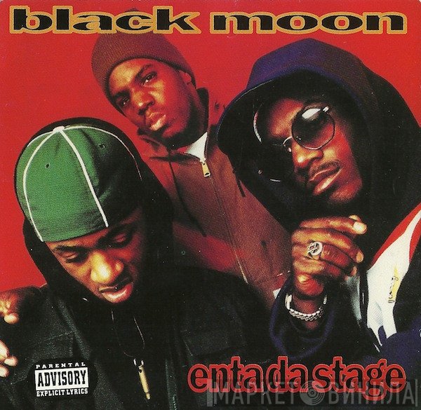 Black Moon - Enta Da Stage