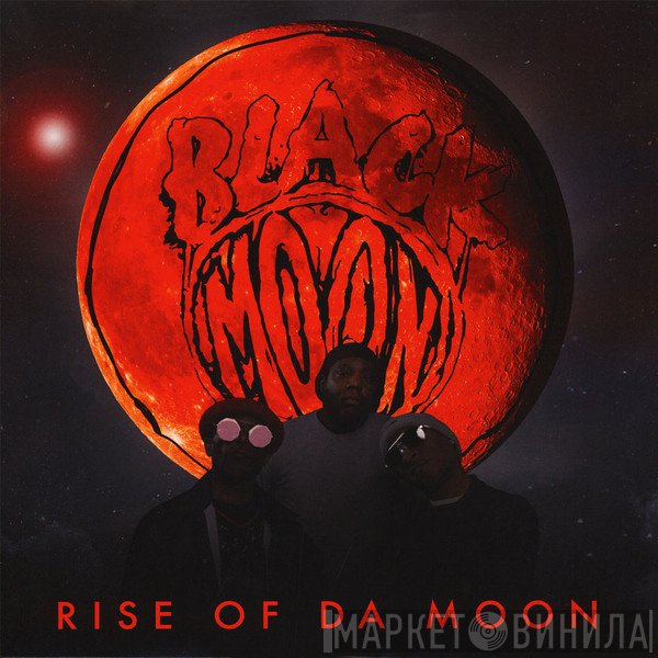 Black Moon  - Rise Of Da Moon