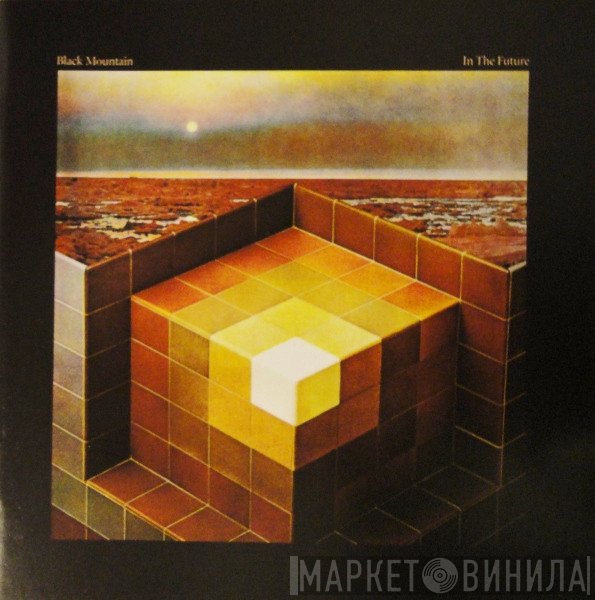 Black Mountain  - In The Future