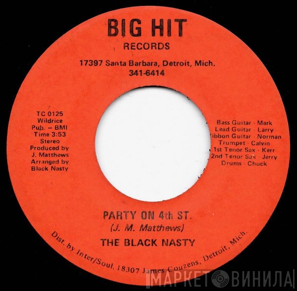 Black Nasty - Party On 4th St / Freakish Self