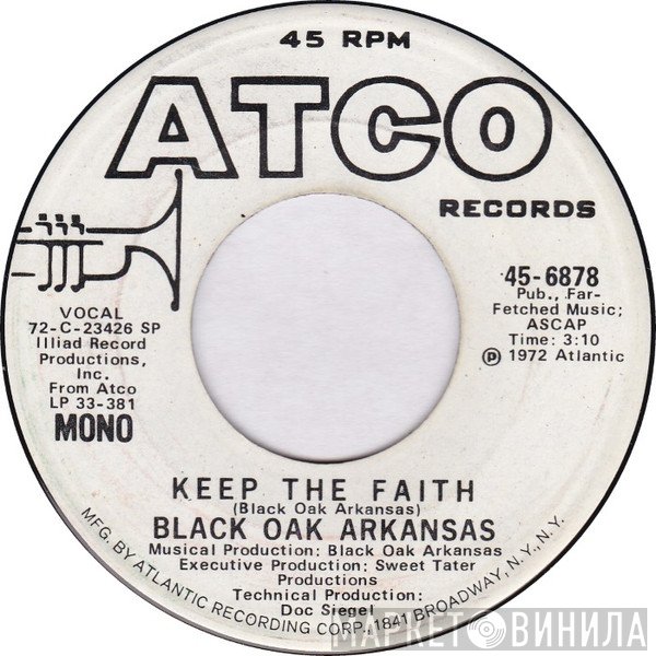 Black Oak Arkansas - Keep The Faith