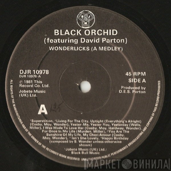 Black Orchid , David Parton - Wonderlicks (A Medley)