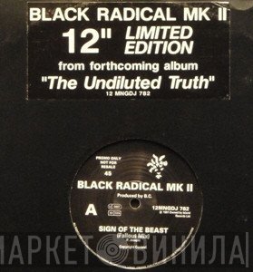 Black Radical MKII - Sign Of The Beast