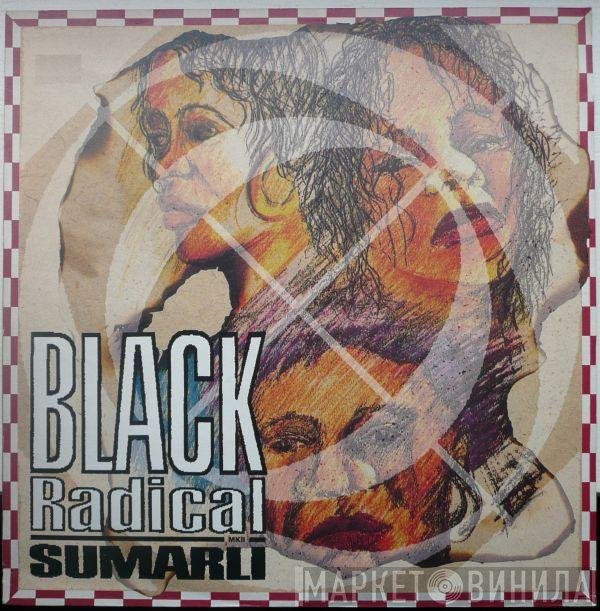 Black Radical MKII - Sumarli
