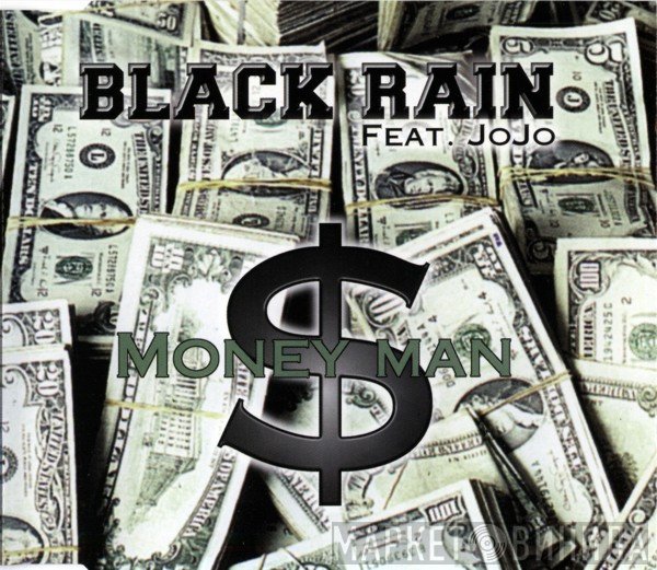Black Rain  Feat. Jojo  - Money Man