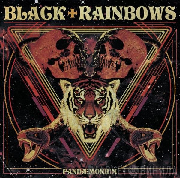 Black Rainbows - Pandaemonium