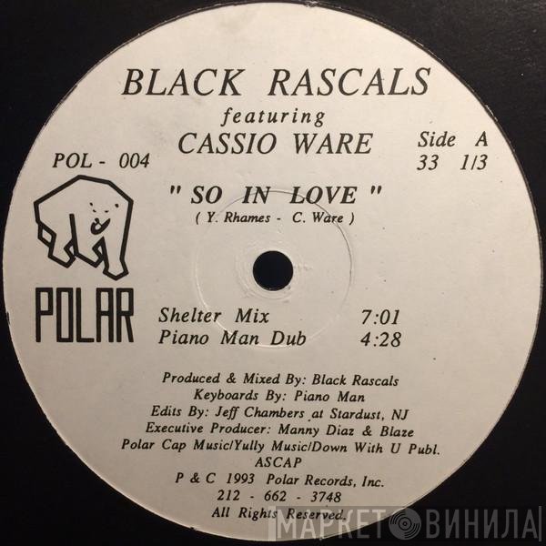 Black Rascals Featuring Cassio Ware  - So In Love