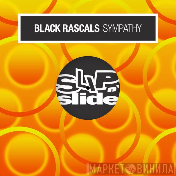 Black Rascals  - Sympathy