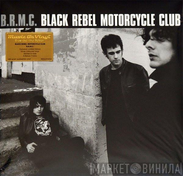 Black Rebel Motorcycle Club  - B.R.M.C.