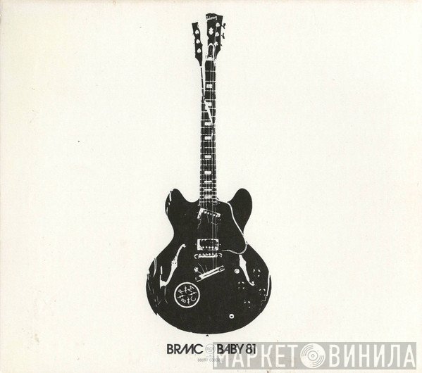 Black Rebel Motorcycle Club - Baby 81