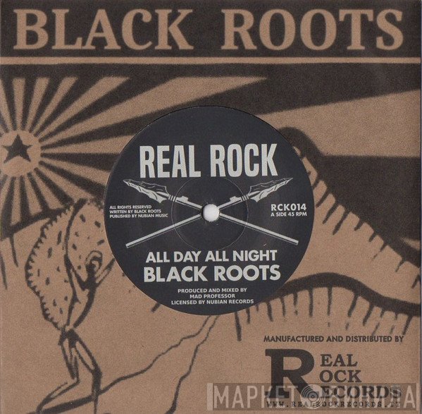 Black Roots  - All Day All Night