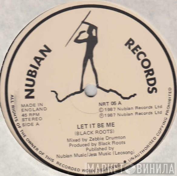 Black Roots - Let It Be Me / Move On