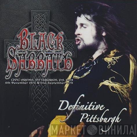 Black Sabbath  - Definitive Pittsburgh