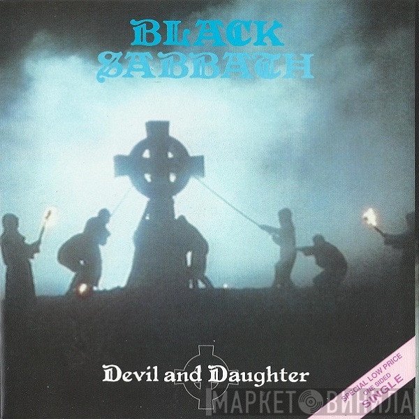 Black Sabbath  - Devil And Daughter