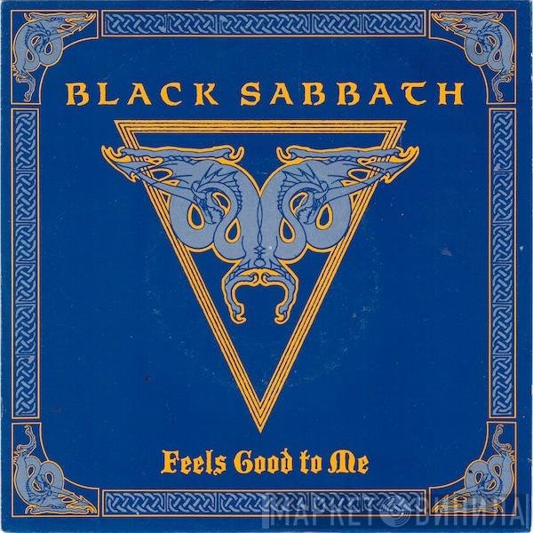 Black Sabbath  - Feels Good To Me