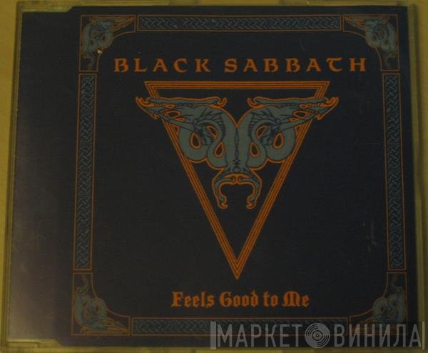 Black Sabbath  - Feels Good To Me