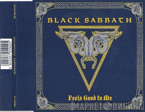 Black Sabbath  - Feels Good To Me