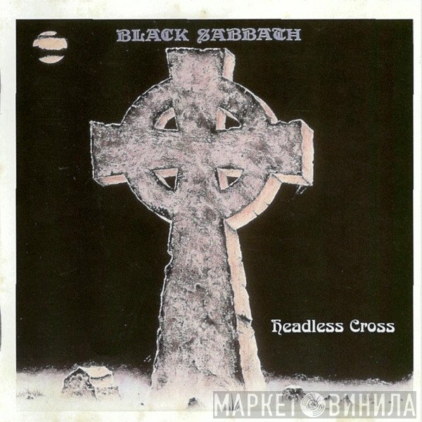 Black Sabbath  - Headless Cross
