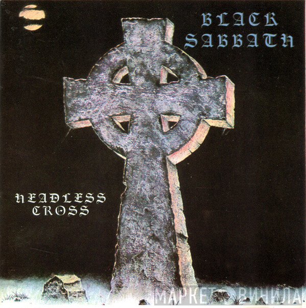 Black Sabbath  - Headless Cross