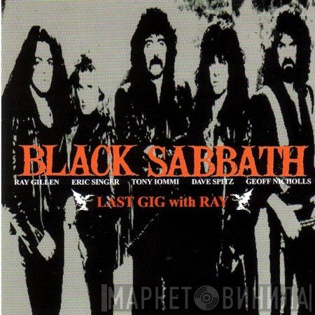 Black Sabbath  - Last Gig With Ray