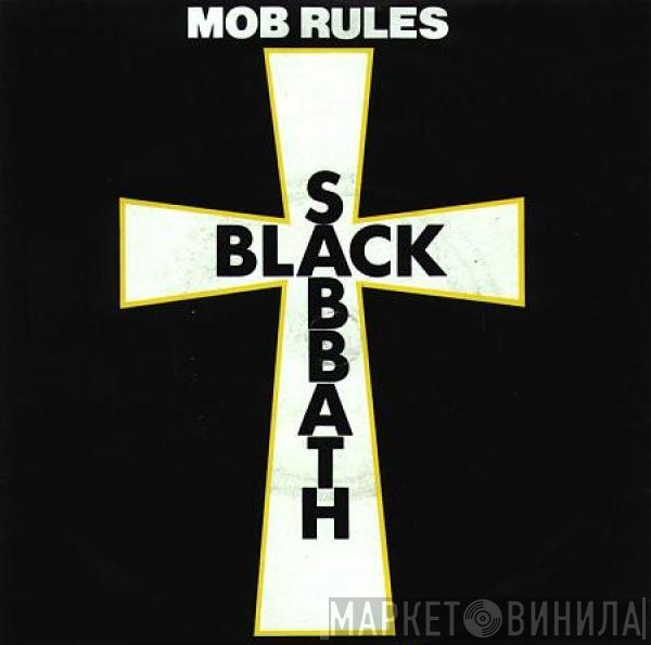 Black Sabbath  - Mob Rules