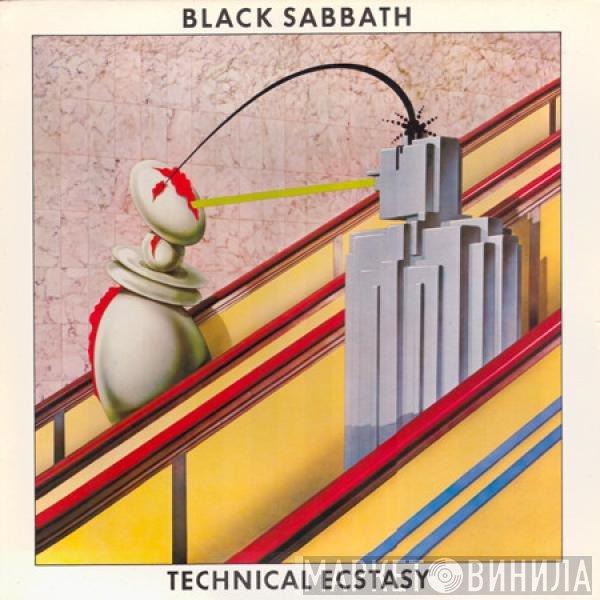 Black Sabbath  - Technical Ecstasy