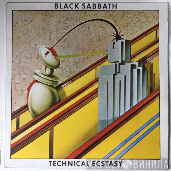 Black Sabbath  - Technical Ecstasy