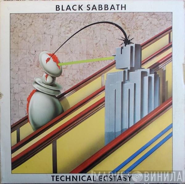 Black Sabbath  - Technical Ecstasy