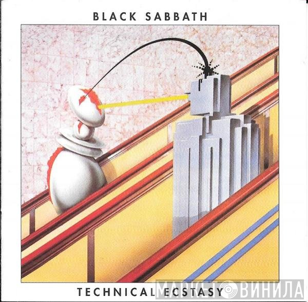 Black Sabbath  - Technical Ecstasy