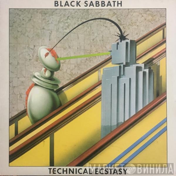 Black Sabbath  - Technical Ecstasy