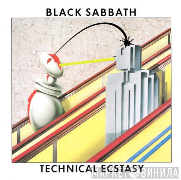 Black Sabbath  - Technical Ecstasy
