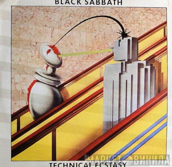 Black Sabbath  - Technical Ecstasy