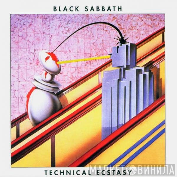 Black Sabbath  - Technical Ecstasy