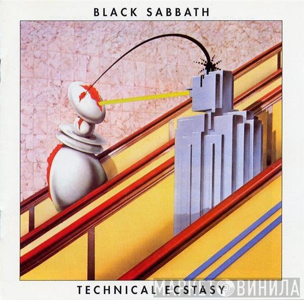 Black Sabbath  - Technical Ecstasy