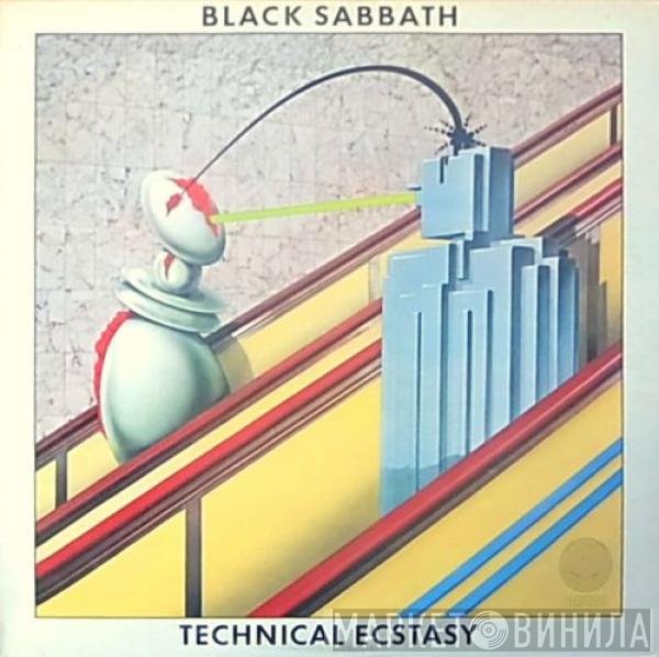 Black Sabbath  - Technical Ecstasy