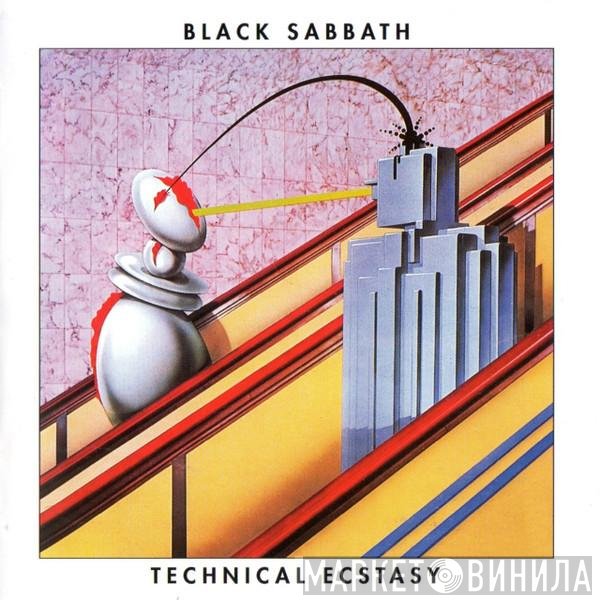 Black Sabbath  - Technical Ecstasy