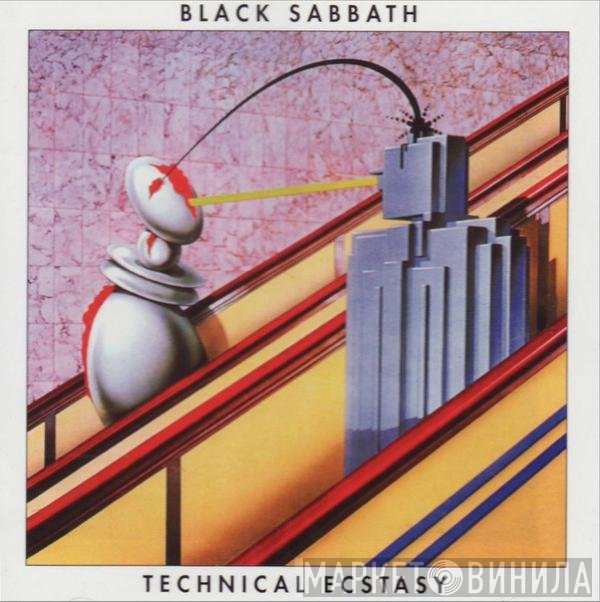 Black Sabbath  - Technical Ecstasy