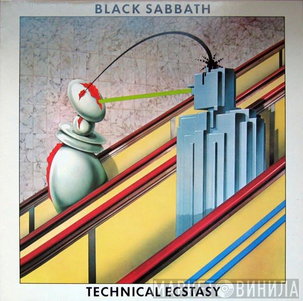 Black Sabbath  - Technical Ecstasy