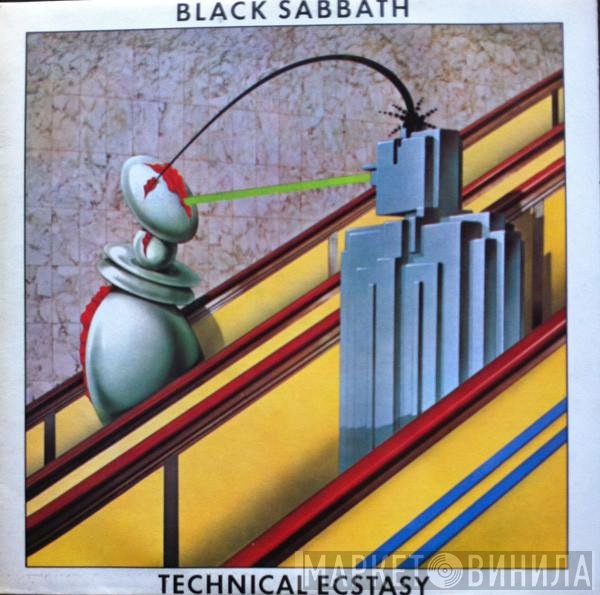 Black Sabbath  - Technical Ecstasy