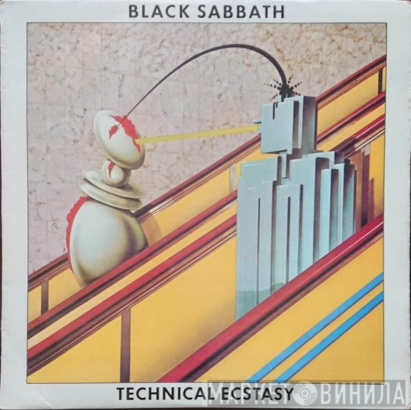 Black Sabbath  - Technical Ecstasy