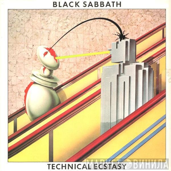Black Sabbath  - Technical Ecstasy