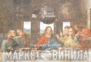 Black Sabbath - The Last Supper