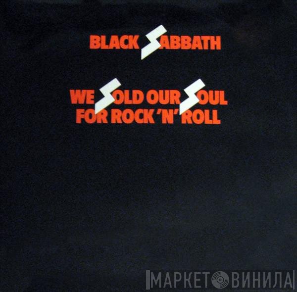 Black Sabbath - We Sold Our Soul For Rock 'N' Roll